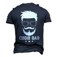 Choir Dad Of A Choir Member Beard Choir Father Men's 3D T-shirt Back Print Navy Blue