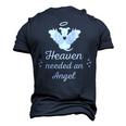 Heaven Needed An Angel Pet Memorial Dog Dad Mom Men's 3D T-shirt Back Print Navy Blue