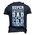 Super Proud Dad Of An Edd Daughter Fathers Dad Men's 3D T-shirt Back Print Navy Blue