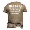 Fathers Day Dad Sayings Happy Fathers Day Men's 3D T-Shirt Back Print Khaki