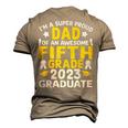 Proud Dad Of Awesome Fifth Grade 2023 Graduated Graduation Men's 3D T-shirt Back Print Khaki