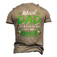 Weed Dad Marijuana 420 Cannabis Thc For Fathers Day Men's 3D T-Shirt Back Print Khaki