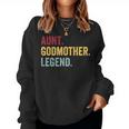 Aunt Godmother Legend Retro Vintage Funny Auntie Mothers Day Women Sweatshirt