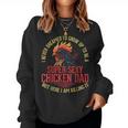 Chicken Lover Best Dad Ever Chicken Farmer Fathers Day Women Crewneck Graphic Sweatshirt