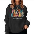 Fifth Grade Team Retro Groovy Back To School 5Th Grade Women Sweatshirt