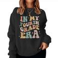 In My Fourth 4Th Grade Era Back To School Teacher Students Women Sweatshirt