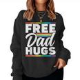 Free Dad Hugs Rainbow Lgbtq Proud Gay Pride Father Daddy Sweatshirt