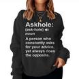 Askhole Definition Dictionary Word Gag Sarcastic Women Sweatshirt