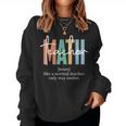 Funny Math Teacher Definition For Women & Men Women Sweatshirt