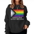 God's Love Is Fully Inclusive Lgbtqia Gay Pride Christian Women Sweatshirt