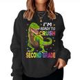 I'm Ready To Crush 2Nd Grade Dinosaur Back To School Women Sweatshirt