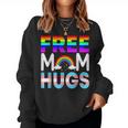 Lgbtq Free Mom Hugs Gay Pride Lgbt Rainbow Women Women Sweatshirt