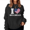 I Love Bellmead I Heart Bellmead Women Sweatshirt
