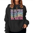 You Matter Retro Groovy Mental Health Awareness Self Care Women Sweatshirt