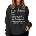 Roma-Los Saenz Girl Tx Texas City Home Roots Women Sweatshirt