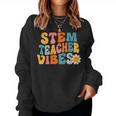 Stem Teacher Vibes Retro 1St Day Of School Groovy Teacher Women Sweatshirt