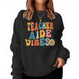 Teacher Aide Vibes Retro 1St Day Of School Groovy Teacher Women Sweatshirt