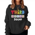 Third Grade Squad Team 3Rd Grade Teacher Women Sweatshirt
