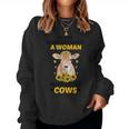 Never Underestimate A Woman Who Loves Cows Farming Lover Women Sweatshirt