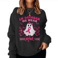 We Wear Pink Breast Cancer Awareness Ghost Halloween Groovy Women Sweatshirt
