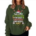 Too Hot Ugly Christmas Sweaters Xmas Family Women Sweatshirt