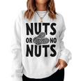 Nuts Or No Nuts Gender RevealFor Mom And Dad Women Sweatshirt