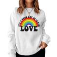 Proud Teacher Teach Love Gay Pride Ally Lgbtq Teacher Women Sweatshirt