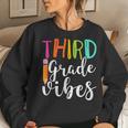 3Rd Grade Back To School Third Grade Teacher Student Women Sweatshirt Gifts for Her