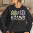 Abcd Back In Class Back To School Boys Girls Teachers Rock Women Sweatshirt Gifts for Her