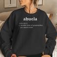 Abuela Definition Spanish Grandma Mother Day For Grandma Women Sweatshirt Gifts for Her