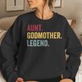 Aunt Godmother Legend Retro Vintage Funny Auntie Mothers Day Women Sweatshirt Gifts for Her