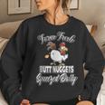 Backyard Chicken Farmer Farm Fresh Butt Nuggets Farm Women Sweatshirt Gifts for Her