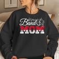 Band Mom Marching Band Mommy Marching Band Mother Women Sweatshirt Gifts for Her