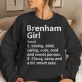 Brenham Girl Tx Texas City Home Roots Women Sweatshirt Gifts for Her