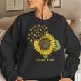Choose Kind Sunflower Deaf Asl American Sign Language Women Sweatshirt Gifts for Her