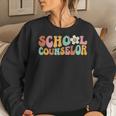 Counseling Office School Guidance Groovy Back To School Women Sweatshirt Gifts for Her