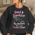 Dad & Daughter The Perfect Chaos Team Funny Kids Girl Women Crewneck Graphic Sweatshirt Gifts for Her