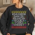 Dasher Dancer Tequila Vodka Ugly Christmas ListWomen Sweatshirt Gifts for Her