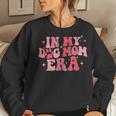 In My Dog Mom Era Groovy Mom Life Women Sweatshirt Gifts for Her
