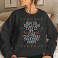 Due To Inflation Ugly Christmas Sweaters Women Sweatshirt Gifts for Her