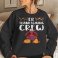 Er Thanksgiving Crew – Emergency Room Nurse Thanksgiving Women Sweatshirt Gifts for Her