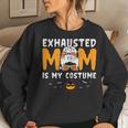 Exhausted Mom Is My Costume Messy Bun Halloween Women Sweatshirt Gifts for Her