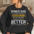 Fathers Day Bonus Dad From Daughter Son Wife Women Sweatshirt Gifts for Her