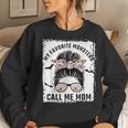 My Favorite Monsters Call Me Mom Messy Bun Mom Halloween Women Sweatshirt Gifts for Her