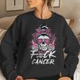 Fuck Breast Cancer Warrior Pink Ribbon Messy Bun Hair Women Sweatshirt Gifts for Her