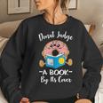Bookworm Teacher Librarian Reading Donut Pun Literacy Women Sweatshirt Gifts for Her