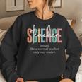 Science Teacher Definition For & Women Sweatshirt Gifts for Her