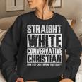Straight White Conservative Christian Women Sweatshirt Gifts for Her