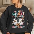 The Only Ghost I Know Is The Holy Ghost Halloween Christian Women Sweatshirt Gifts for Her
