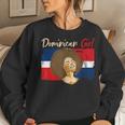 Girl Mom Dominican Republic Dominican Girl Women Sweatshirt Gifts for Her